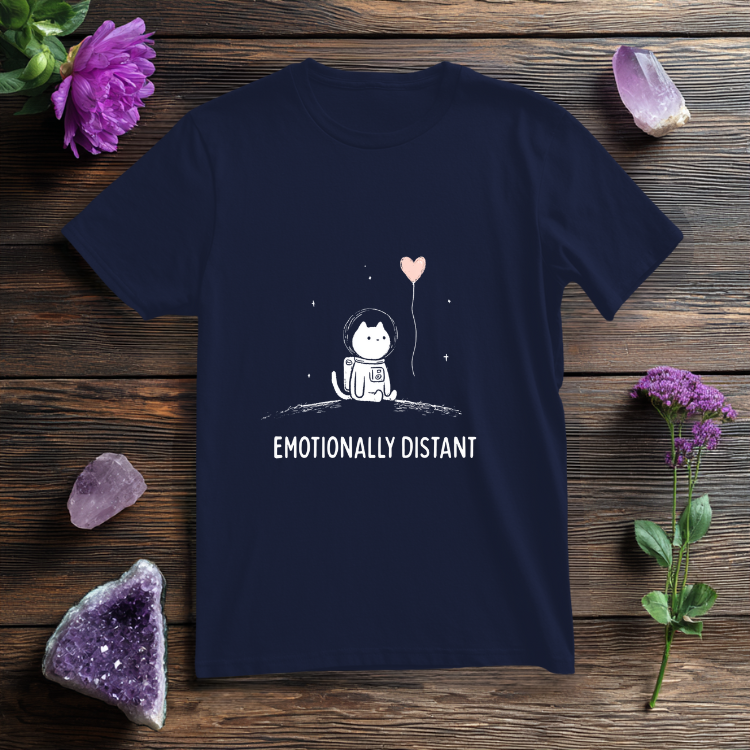 Emotionally Distant T-Shirt