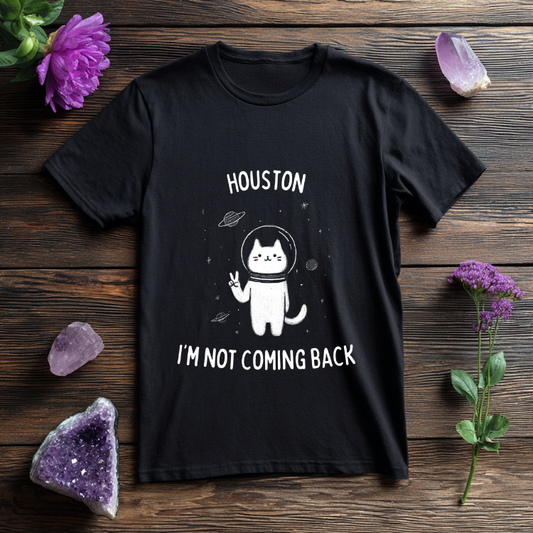 Not coming back T-Shirt